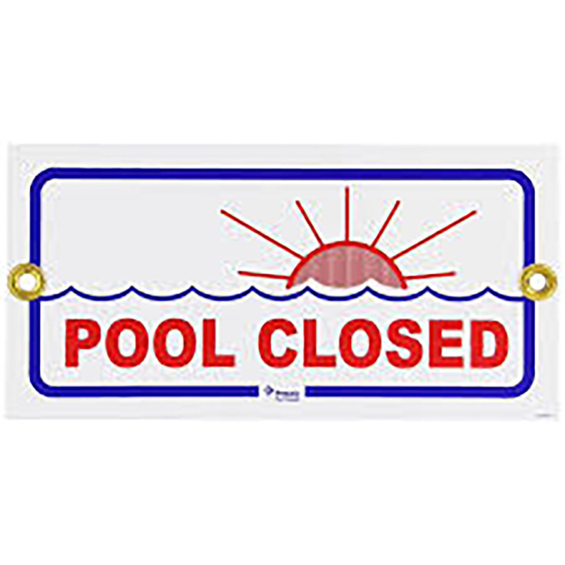 Pool Closed Sign