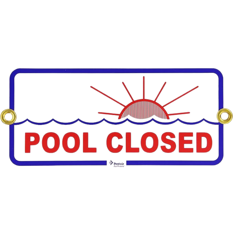Pool Closed Sign